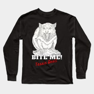 Bite Like a Tassie Devil Long Sleeve T-Shirt